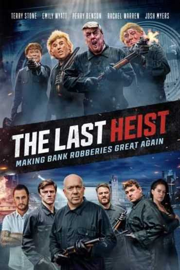 The Last Heist